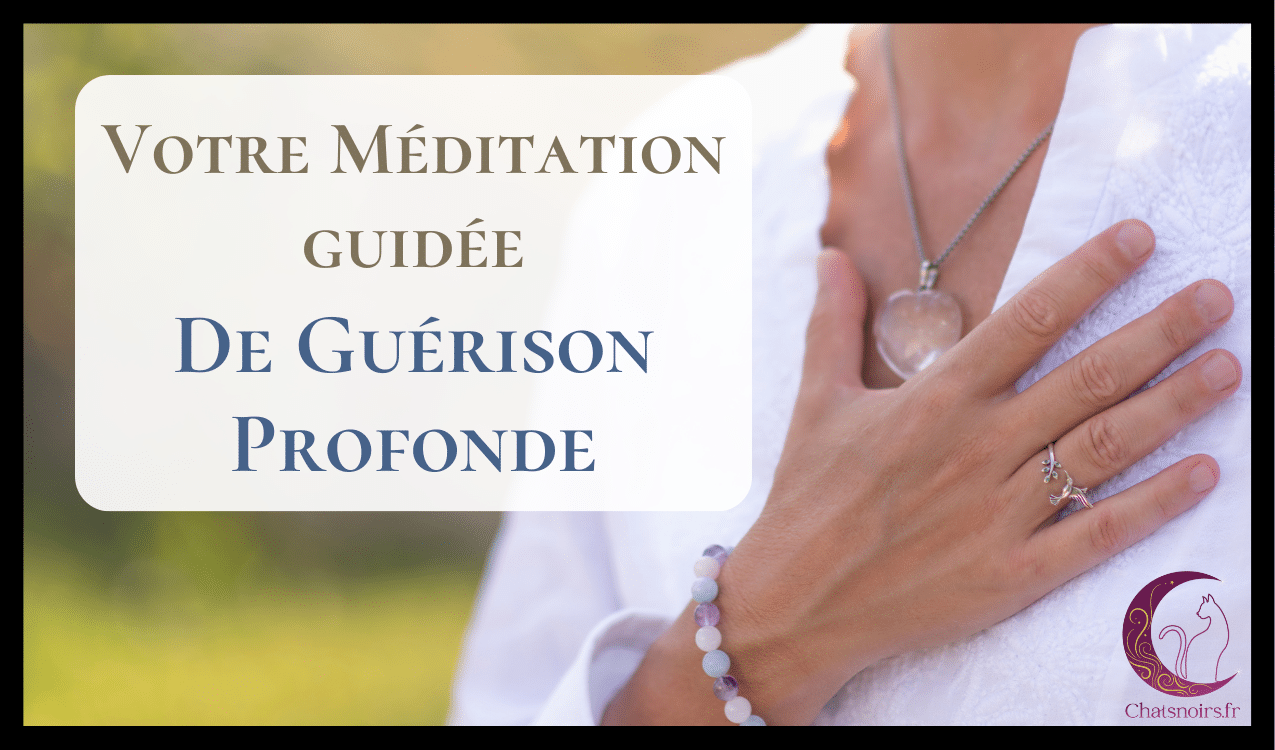 Méditation Guidée Guérison Profonde
